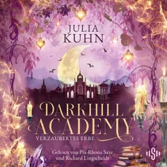 Darkhill Academy 2: Verzaubertes Erbe