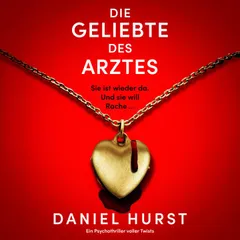 Die Geliebte des Arztes