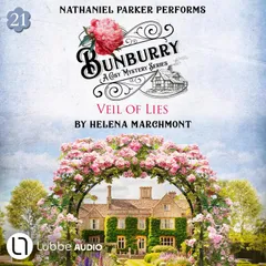 Veil of Lies - Bunburry - A Cosy Mystery Series, Episode 21