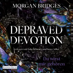 Depraved Devotion - Du wirst mir gehören