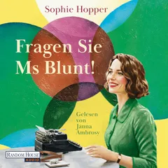 Fragen Sie Ms Blunt!