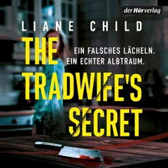 The Tradwife's Secret