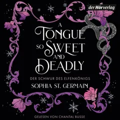 A Tongue so Sweet and Deadly