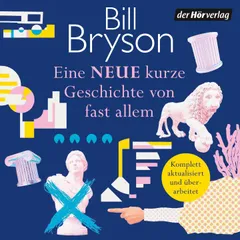 Eine NEUE kurze Geschichte von fast allem