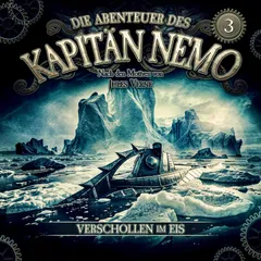 Die Abenteuer des Kapitän Nemo - Folge 3: Verschollen im Eis