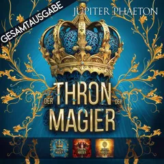 Gesamtausgabe - Der Thron der Magier