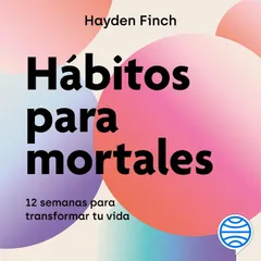 Hábitos para mortales