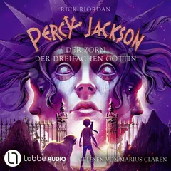 Der Zorn der dreifachen Göttin - Percy Jackson, Teil 7