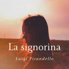 La signorina