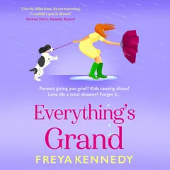 Everything's Grand