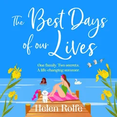 The Best Days of Our Lives