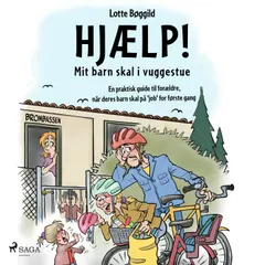 Hjælp! Mit barn skal i vuggestue