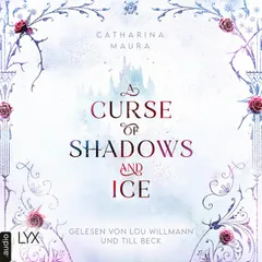 A Curse of Shadows and Ice