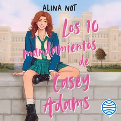 Liberty Haven 1. Los diez mandamientos de Casey Adams