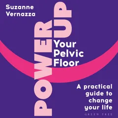 Power Up Your Pelvic Floor