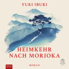 Heimkehr nach Morioka