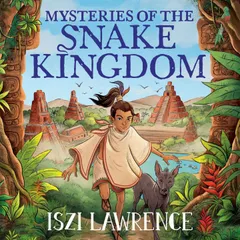 Mysteries of the Snake Kingdom