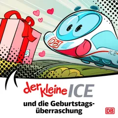 Der kleine ICE und die Geburtstagsüberraschung - Episode 25