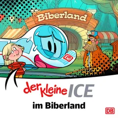 Der kleine ICE im Biberland - Episode 26