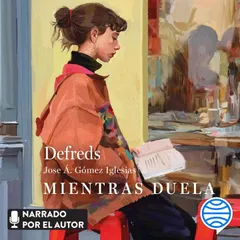 Mientras duela