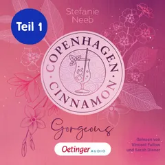 Copenhagen Cinnamon 2 Teil 1. Gorgeous