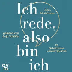 Ich rede, also bin ich