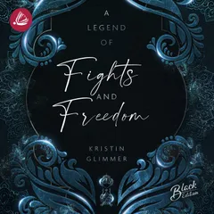 A Legend of Fights & Freedom