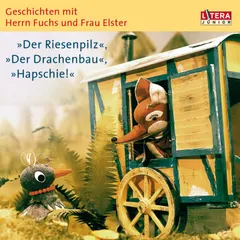 Geschichten mit Herrn Fuchs und Frau Elster -