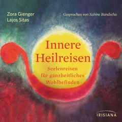 Innere Heilreisen