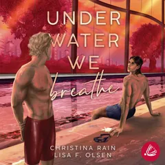 Under Water We Breathe