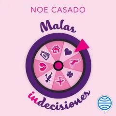 Malas indecisiones