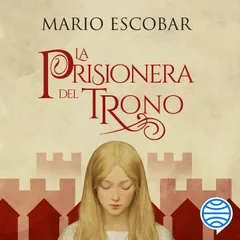 La prisionera del trono
