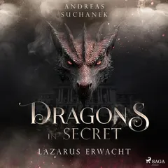 Dragons in Secret - Lazarus erwacht
