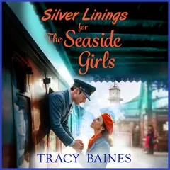 Silver Linings for The Seaside Girls