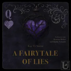 A Fairytale of Lies