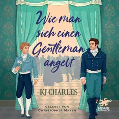 Wie man sich einen Gentleman angelt