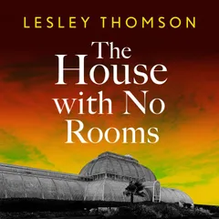 The House With No Rooms