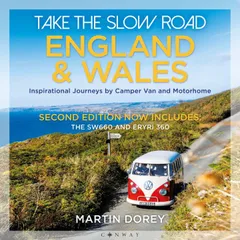 Take the Slow Road: England and Wales 2nd edition
