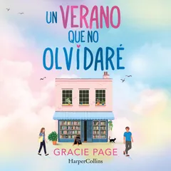 Un verano que no olvidaré