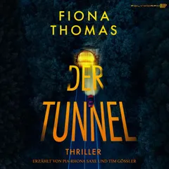 Der Tunnel - Thriller