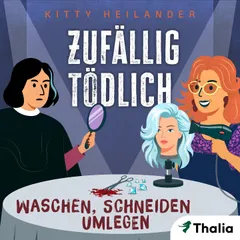 Zufällig tödlich - Waschen, Schneiden, Umlegen