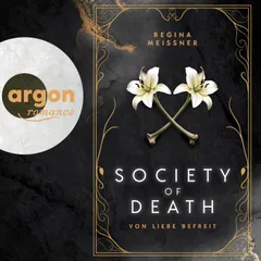 Society of Death. Von Liebe befreit