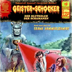 Der Blutkelch der Schamanen