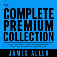 James Allen The Complete Premium Collection