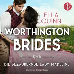Die bezaubernde Lady Madeline | Regency Romance Hörbuch