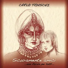 Sicuramente Amici ...una favola per tutti...