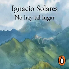 No hay tal lugar
