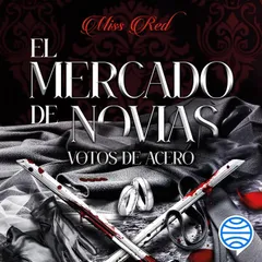 El mercado de novias, 2. Votos de acero