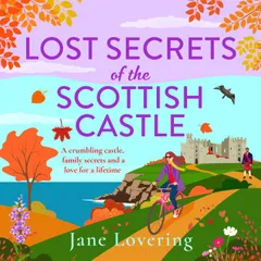 Lost Secrets of the Scottish Castle