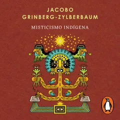Misticismo Indígena